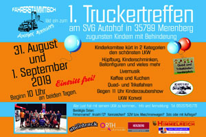 1. Truckertreffen am SVG Autohof Merenberg