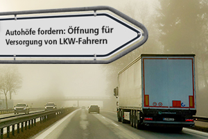 VEDA: Antrag auf Öffnung der Autohöfe für LKW-Fahrer